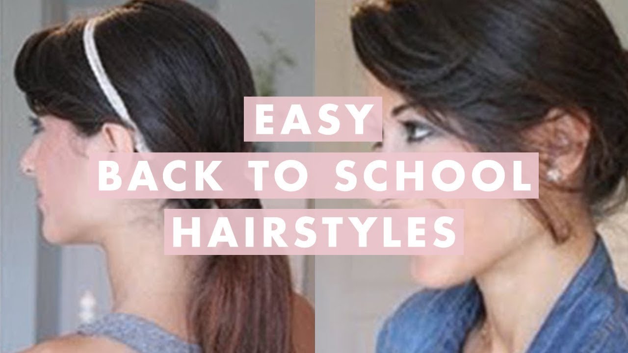 Easy Back-To-School Hairstyles