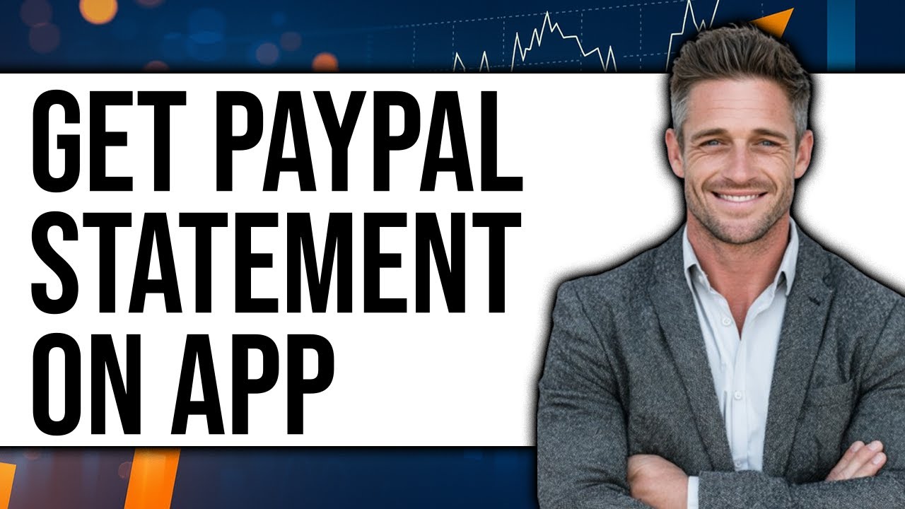 How To Get PayPal Statement On App (New 2025)