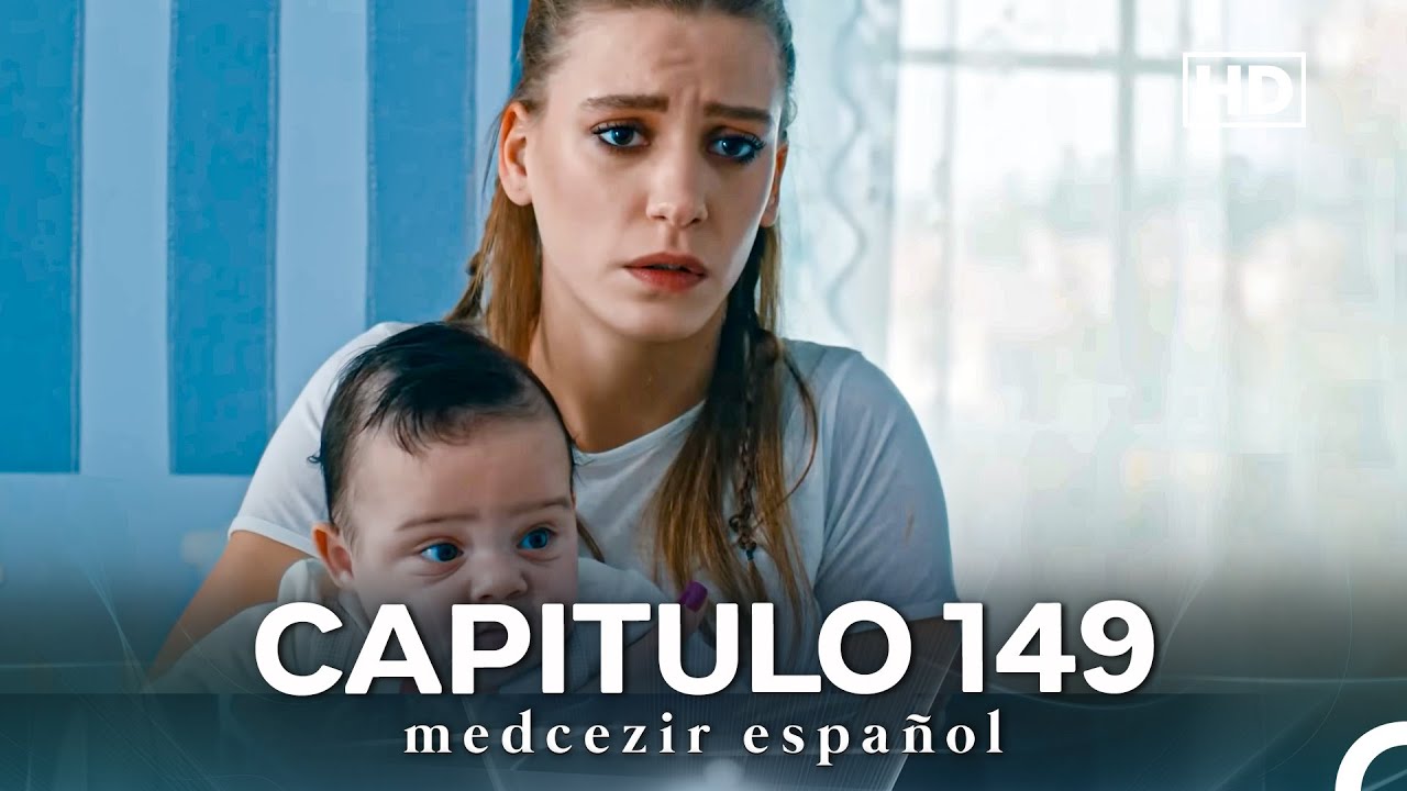 Medcezir Cap&iacute;tulo 149 (Doblado En Espa&ntilde;ol) (FULL HD)