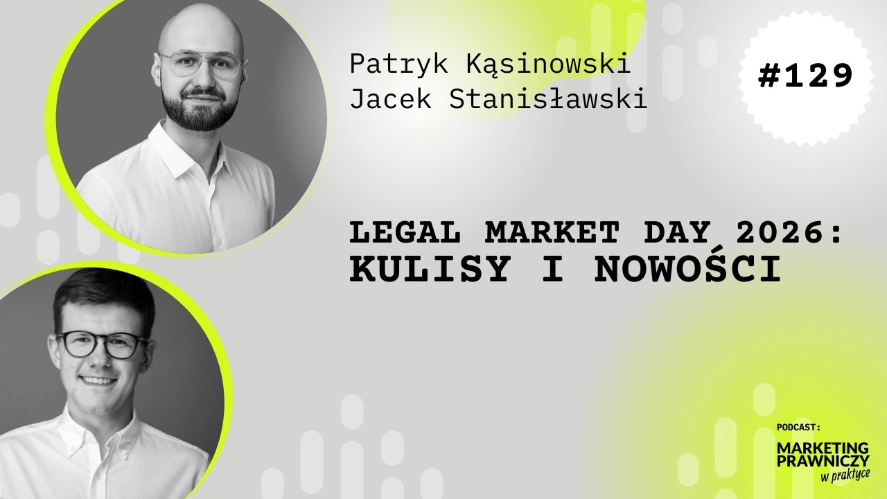 MPP #129 LEGAL MARKET DAY 2026: kulisy i nowości (oraz ukryty w nagraniu kod rabatowy)