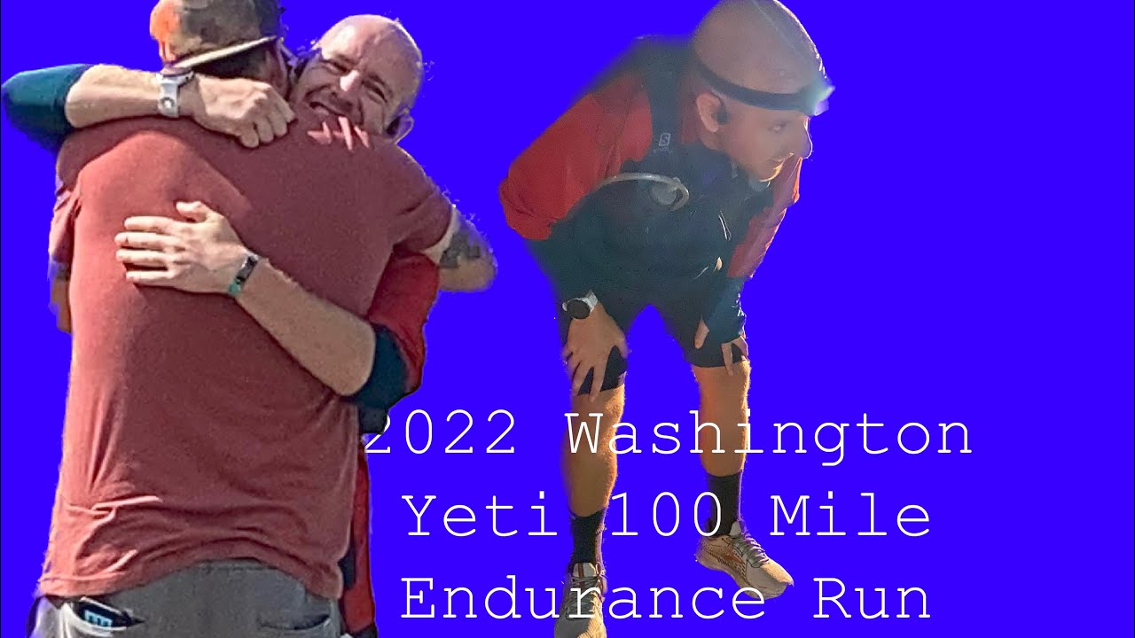 2022 Washington Yeti 100 Mile Endurance Run