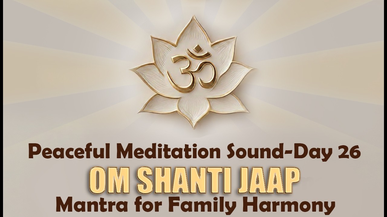 DAY26 Om Chanting with Bell | Peaceful Meditation Sound