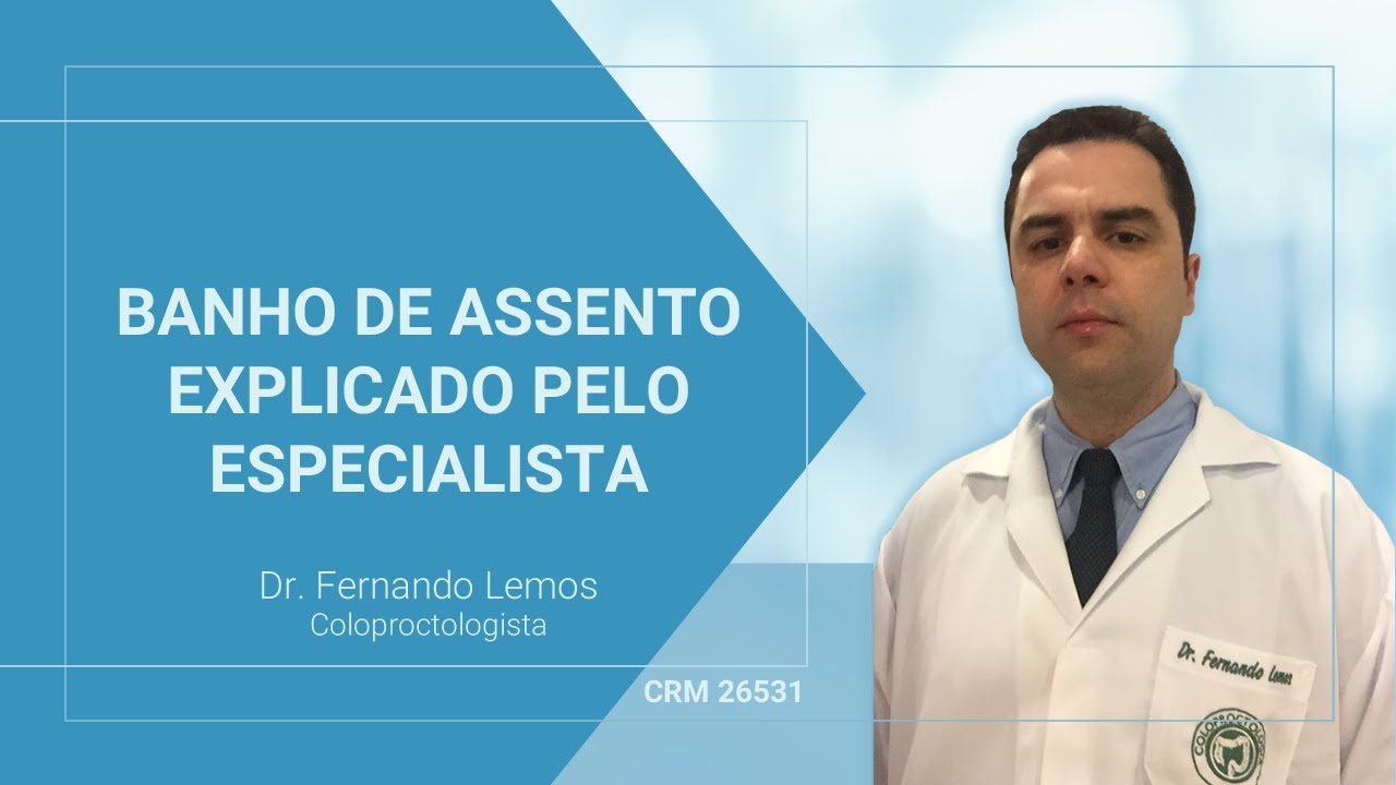 Banho de Assento,  explicado pelo especialista.