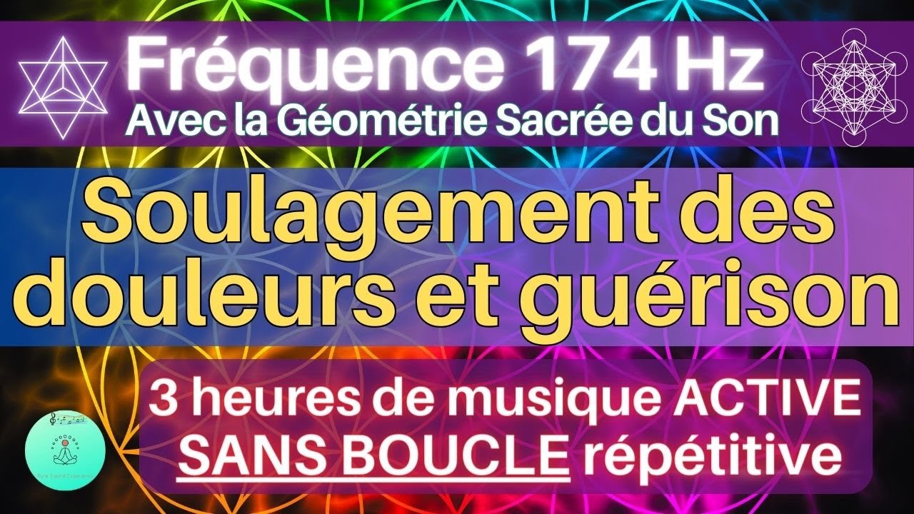 Fréquence 174 Hz | 3 heures de musique active sans boucle | Soulagement des douleurs | Guérison