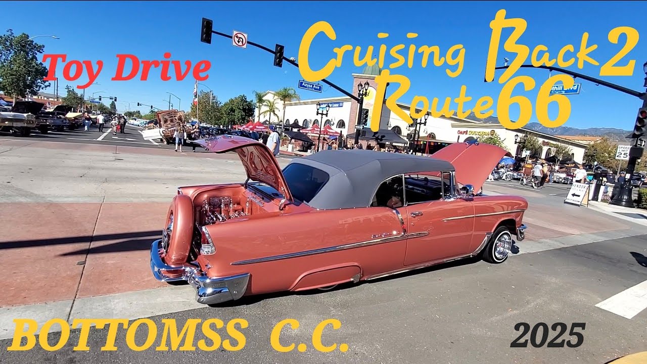 Route 66 & BOTTOMSS Event in Azusa Ca
