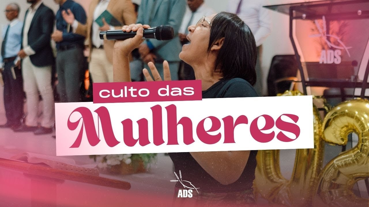 CULTO DAS MULHERES | 26/02/2026