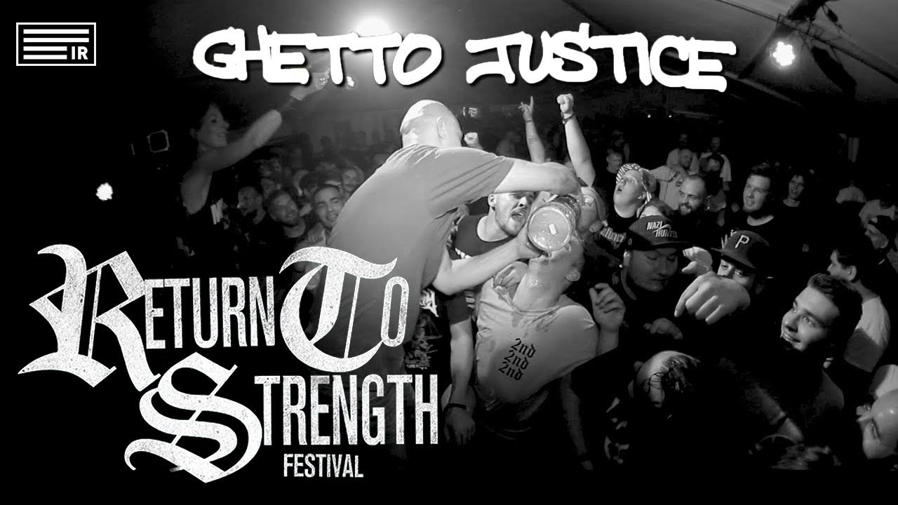 Ghetto Justice Live@ Return to Strength Fest 2018 (HD)