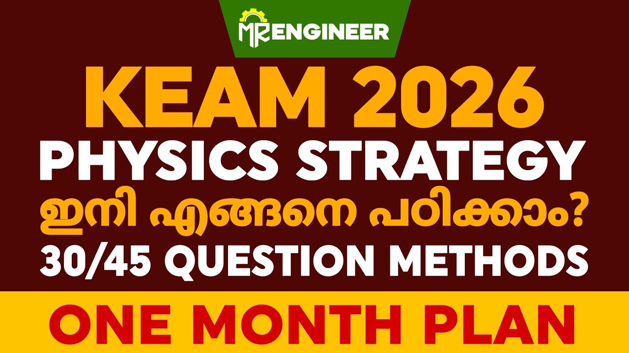 KEAM 2026 PHYSICS 😍💯 Super study plan ✨ important chapters| MR ENGINEER 