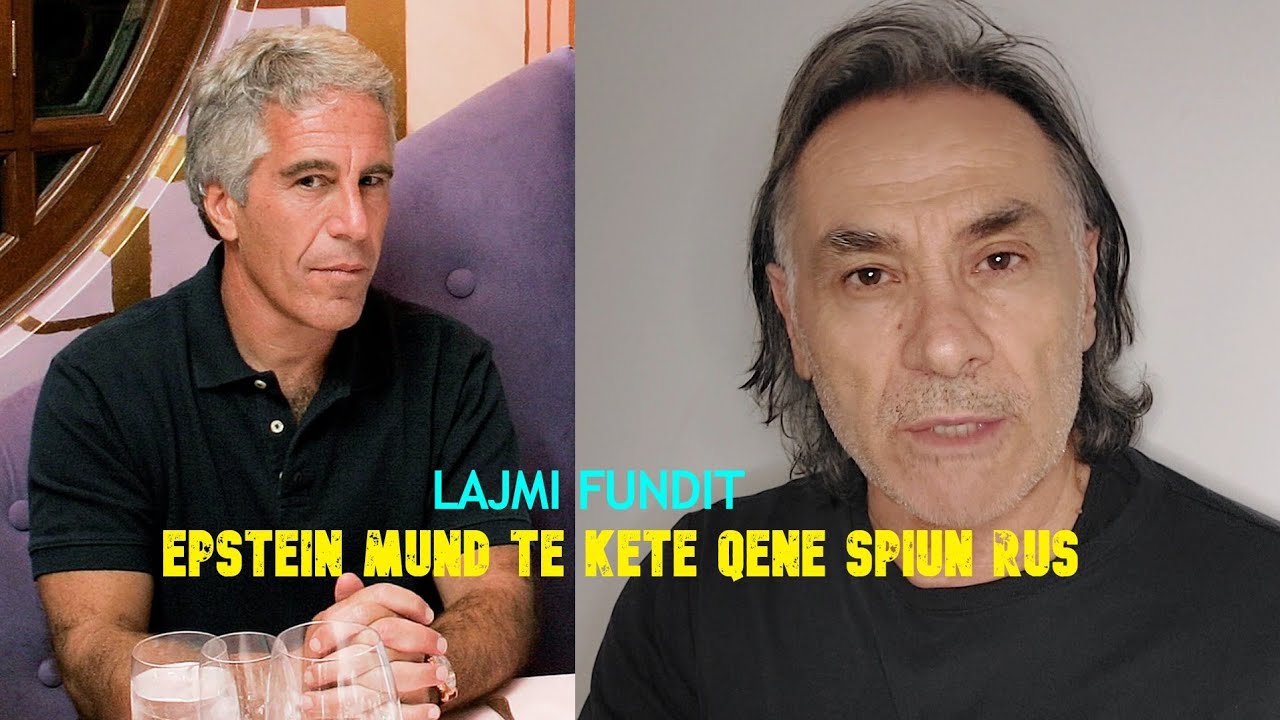 LAJMI FUNDIT😳 EPSTEIN MUND TE KETE QENE NJE SPIUN RUS🌏
