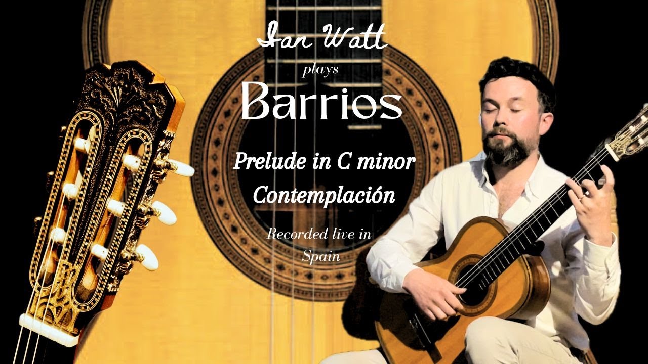 Contemplación (+ Prelude in C minor) - Barrios
