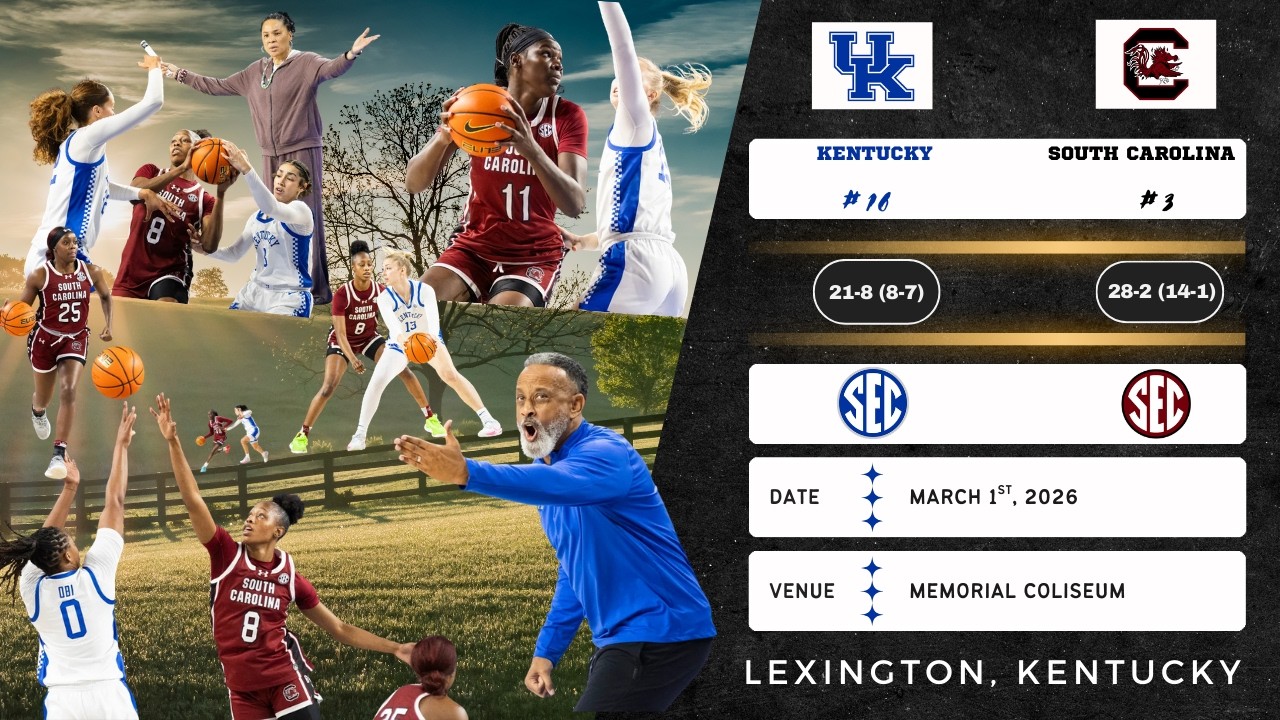 No. 16 Kentucky vs No. 3 South Carolina | SEC | 3.1.26