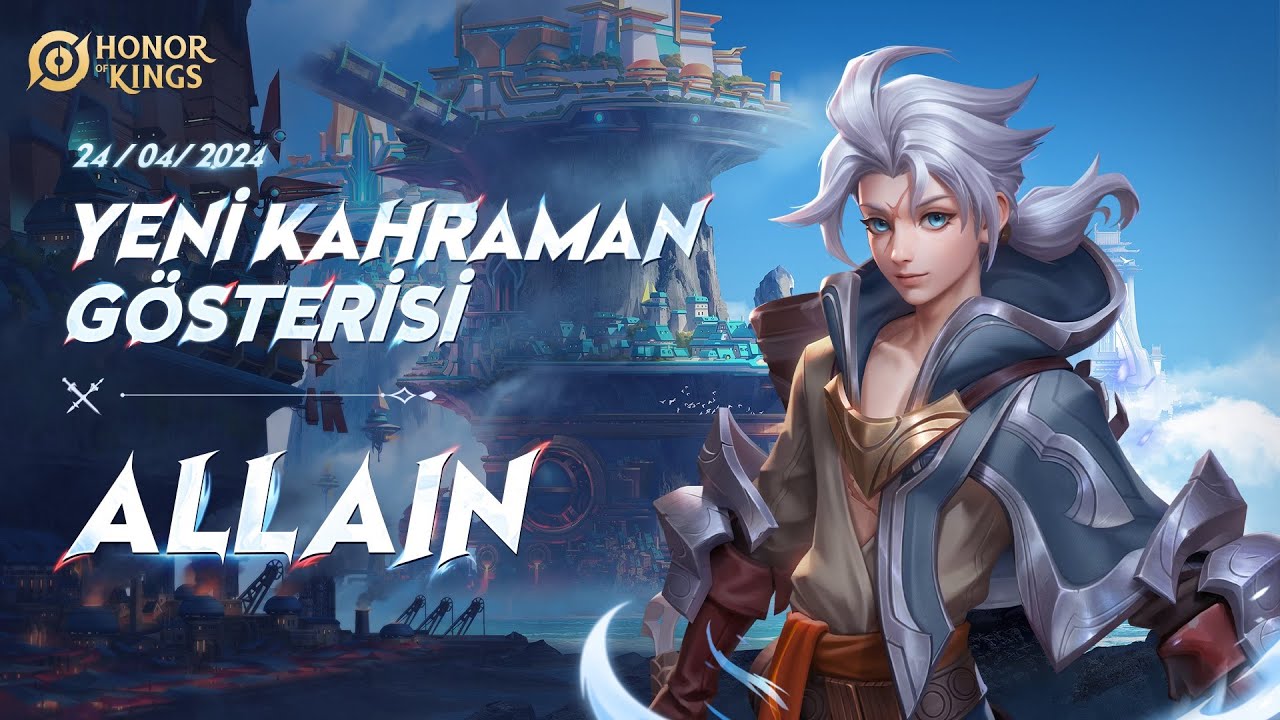 Allain 24/04 tarihinde Kahraman Kanyonu'na iniyor! ｜ Honor of Kings #hoktr #allain