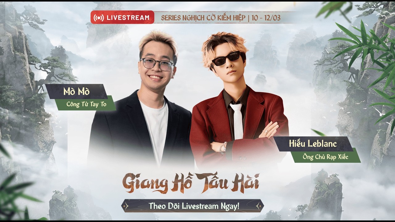 CÙNG EM HIẾU NGHỊCH CỜ KIẾM HIỆP VỚI MÒ MÒ TRONG NGHỊCH THỦY HÀN