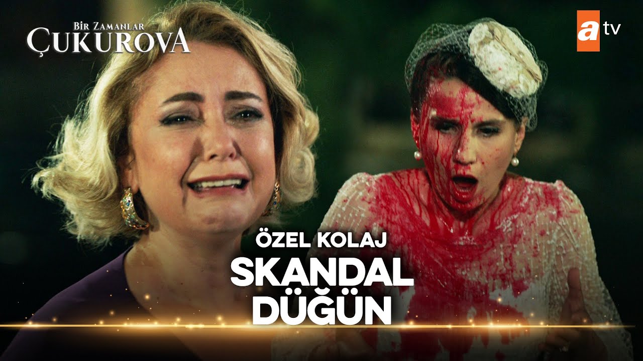 Çukurova'nın skandal düğünü | Bir Zamanlar Çukurova Özel Kolaj