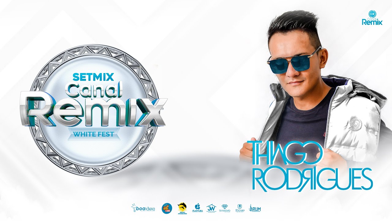 SetMix Canal Remix White Fest 2k22(By DJ Thiago Rodrigues)