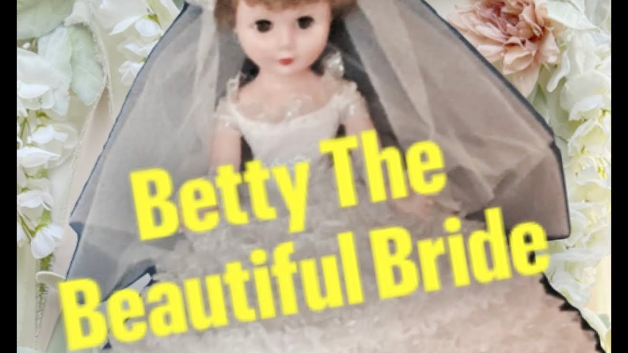 Restoring Betty The Beautiful Bride Grocery Store Doll 