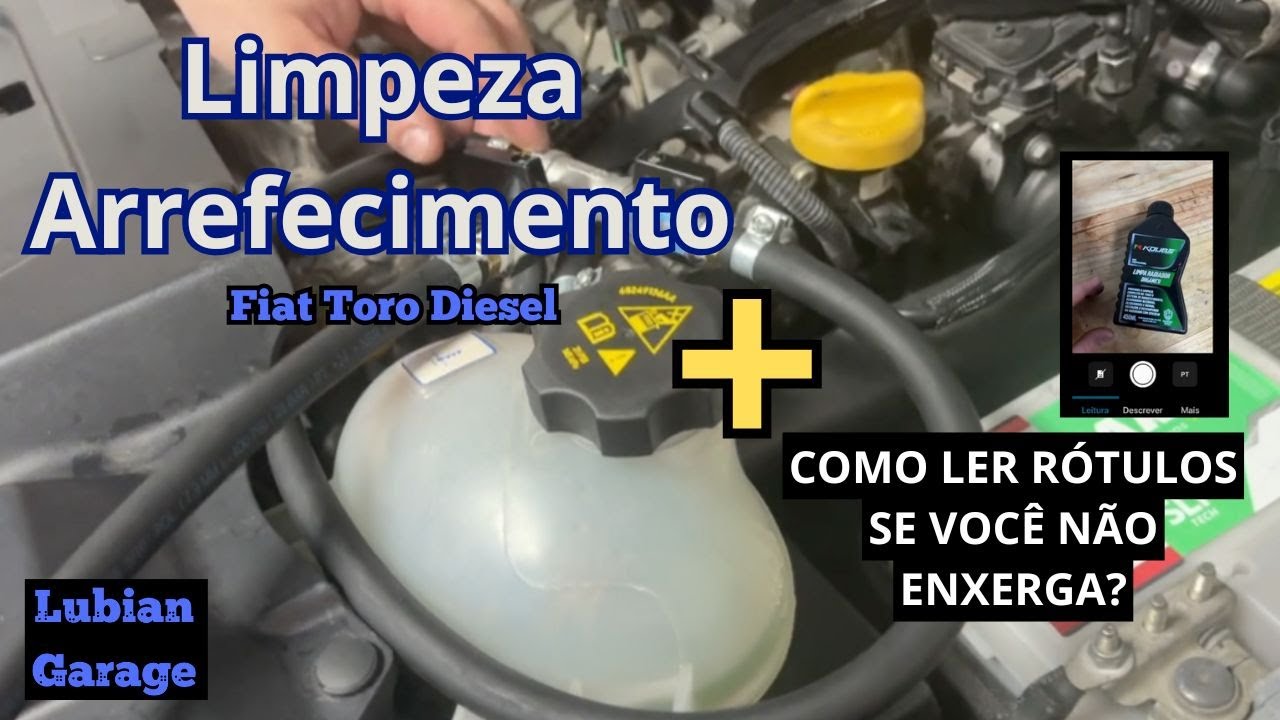 Limpeza Arrefecimento + Como ler rótulos se você não enxerga?