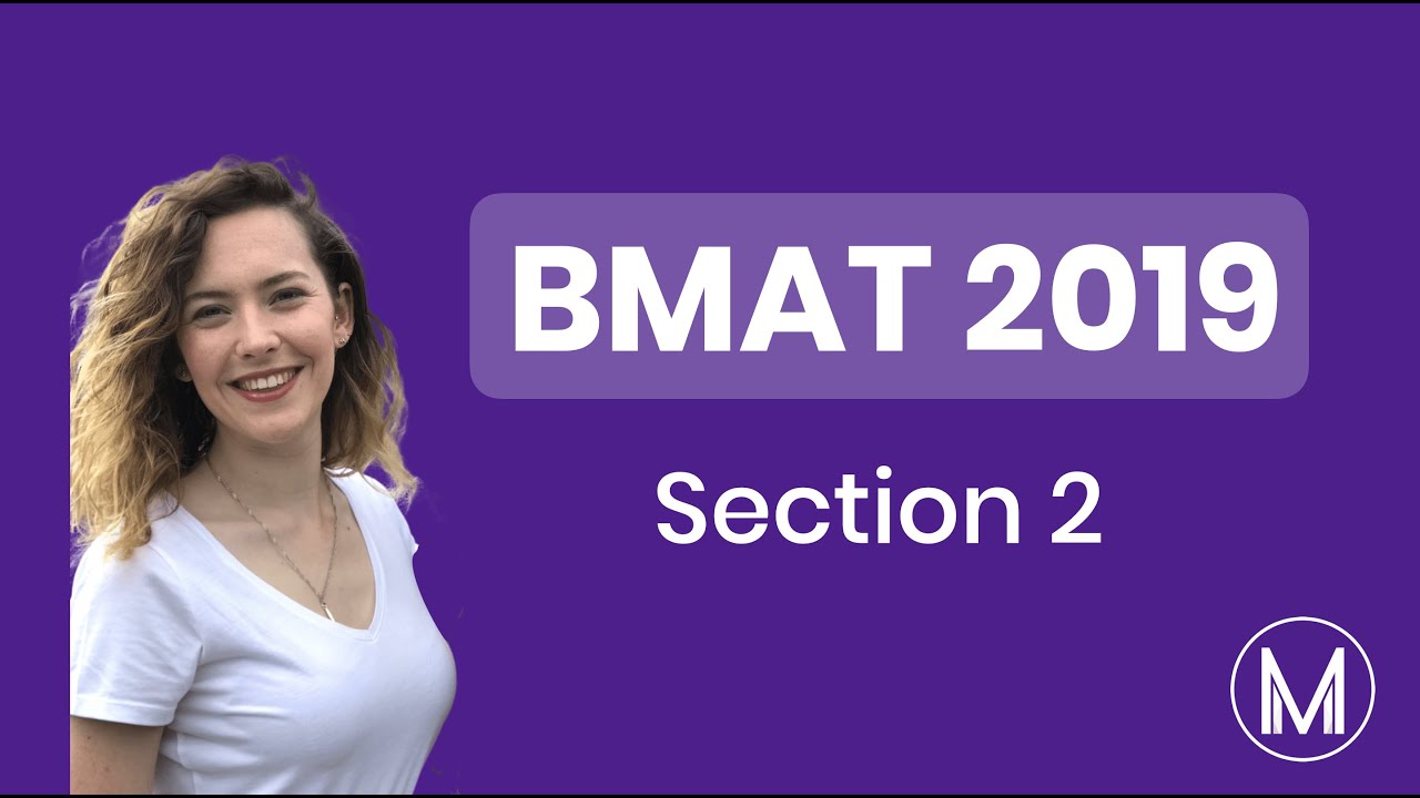 BMAT Section 2 | Live Walkthrough of BMAT 2019 | BMAT Tips Series