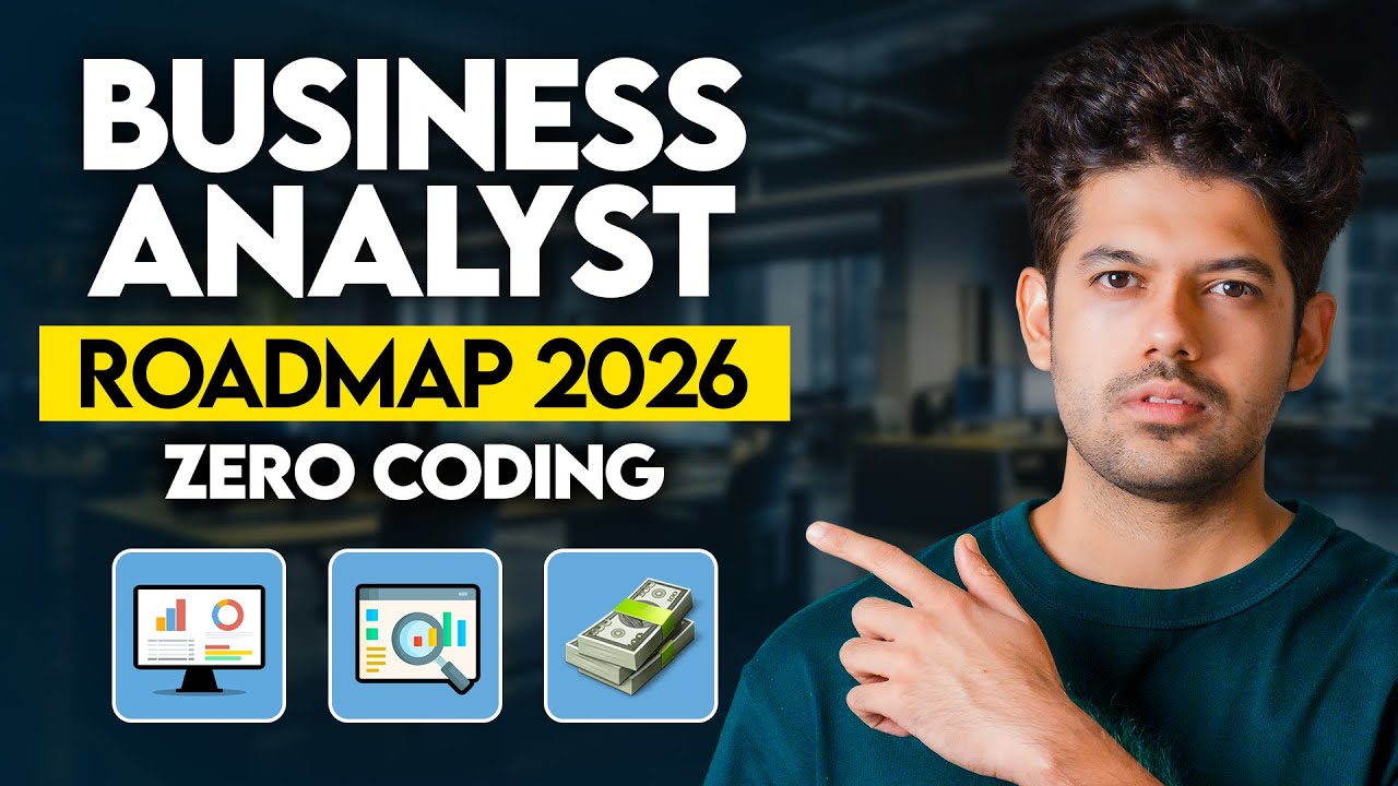 Business Analyst ROADMAP 2026 | ZERO Coding | Skills | Interview | AI | Hrithik Mehlawat