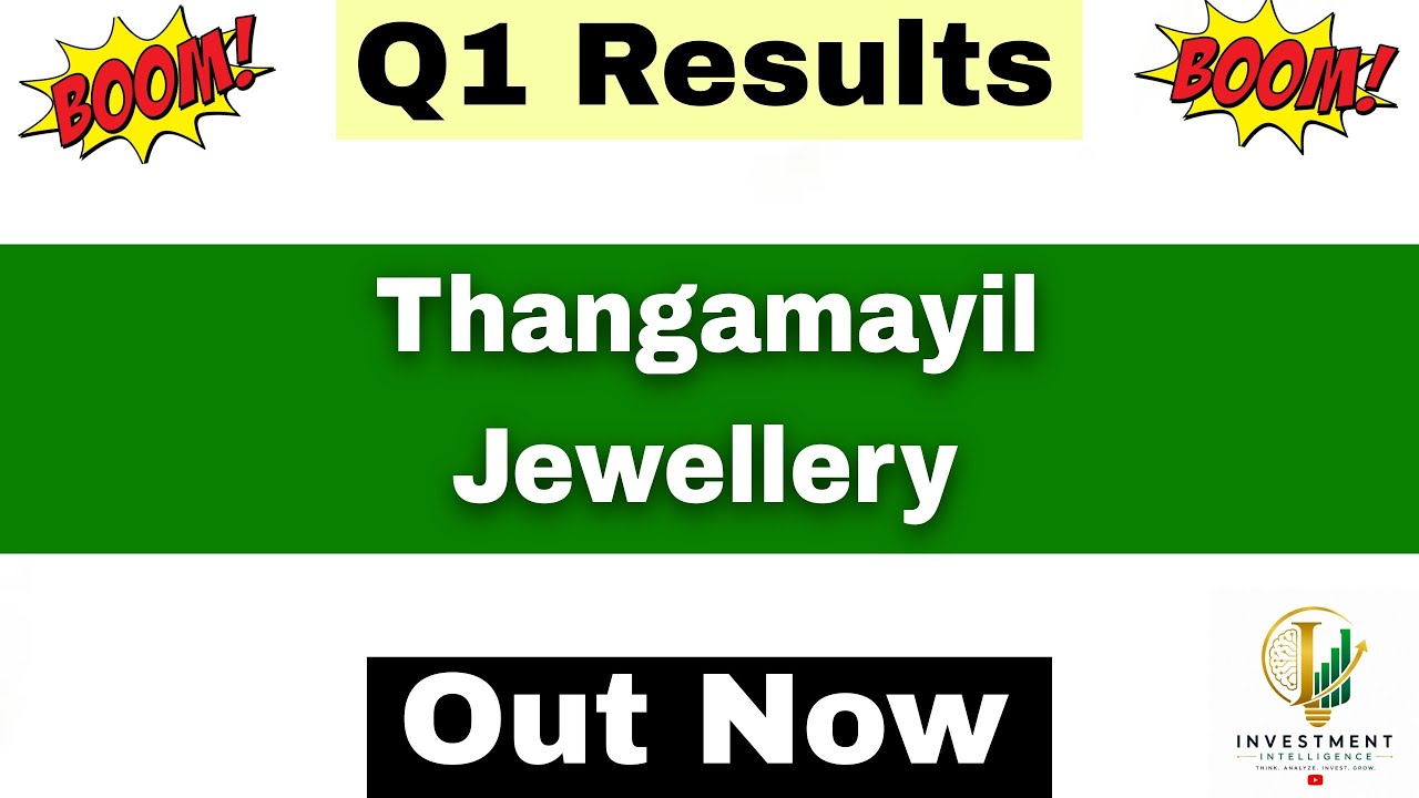 Thangamayil Q1 Results 2027 | Thangamayil Jewellery Results Today | Thangamayil Jewellery Latest ...