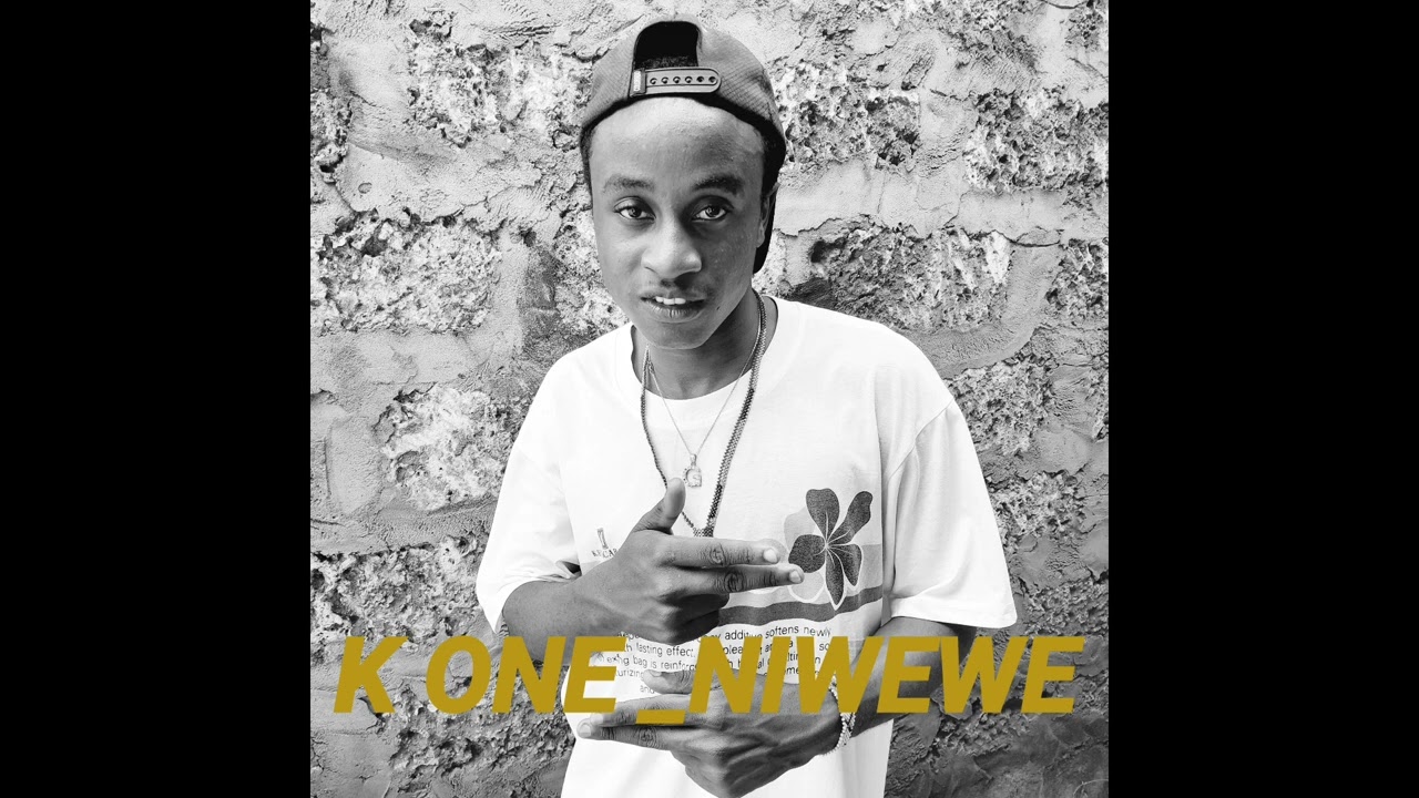 K ONE -NIWEWE OFFICIAL AUDIO