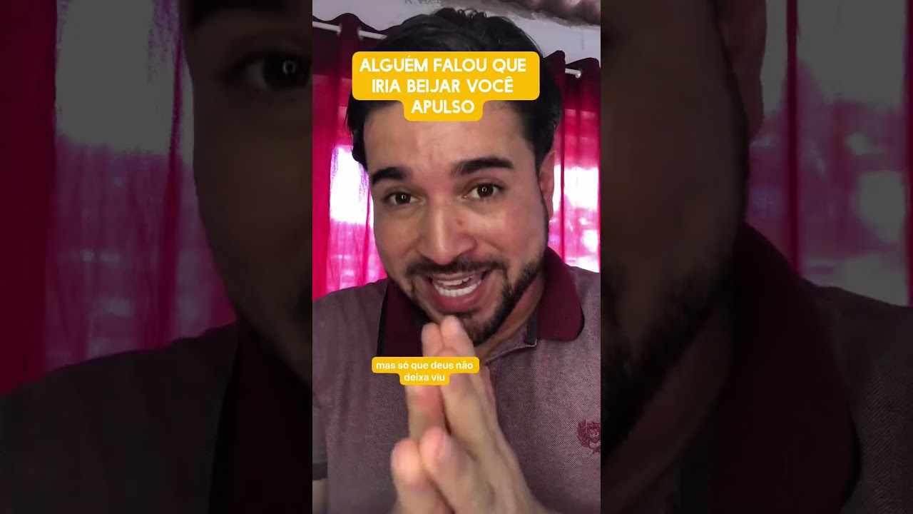 Alguém falou que iria te beijar apulso 
