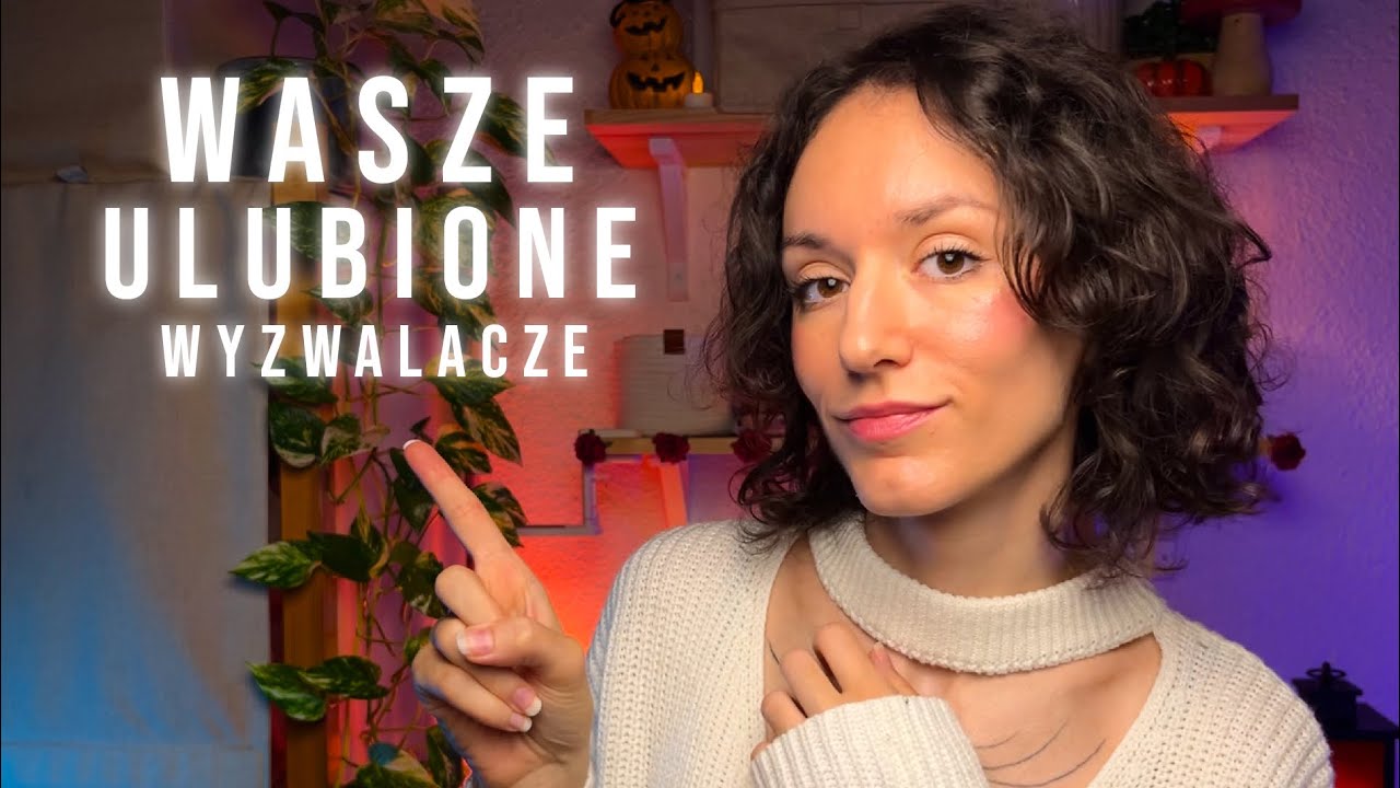 Wasze ulubione wyzwalacze ✨ relaksujące ASMR po polsku