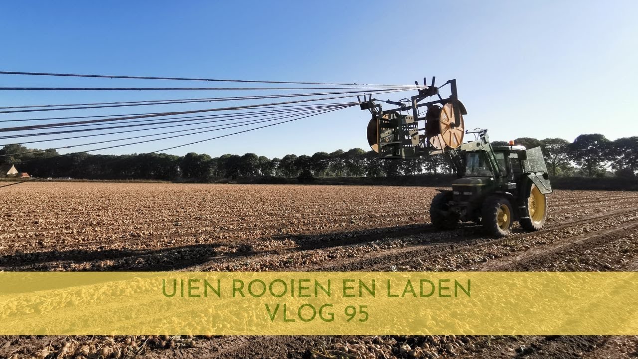 uien rooien en laden vlog 95