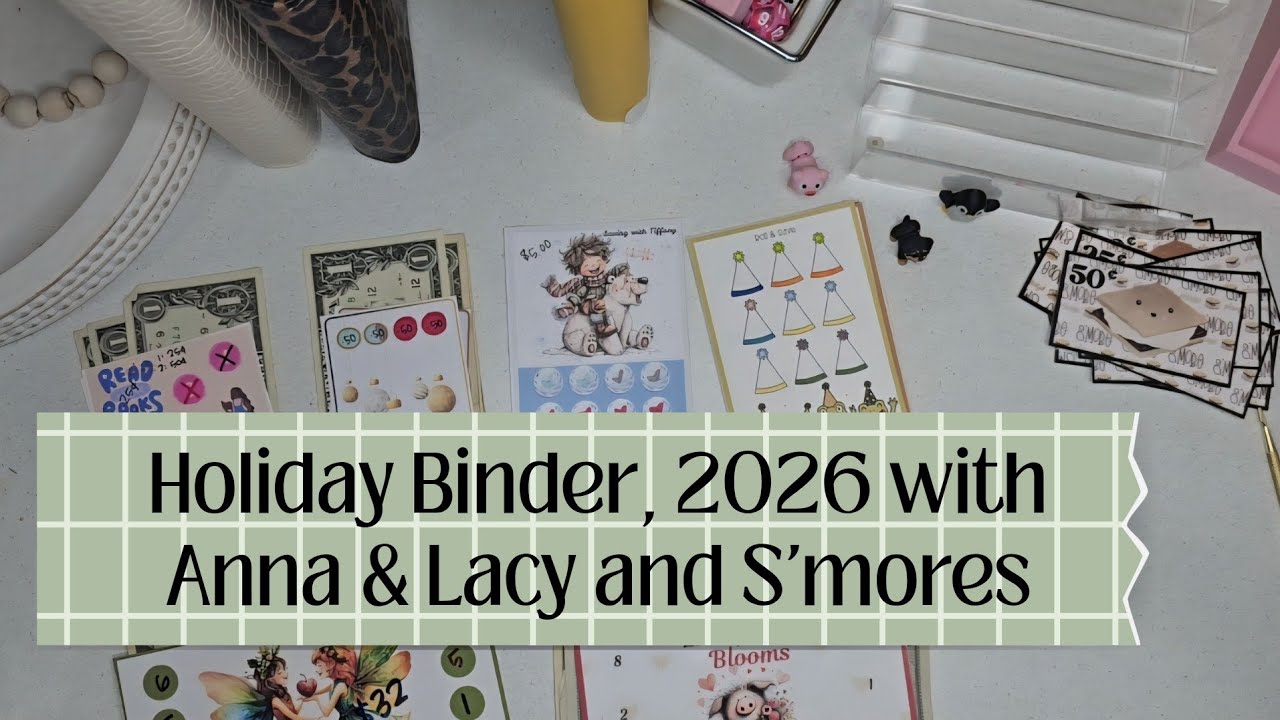 Saving For Holidays All Year Long | 2026 Savings With Anna & Lacy | S'more Savings Challenges