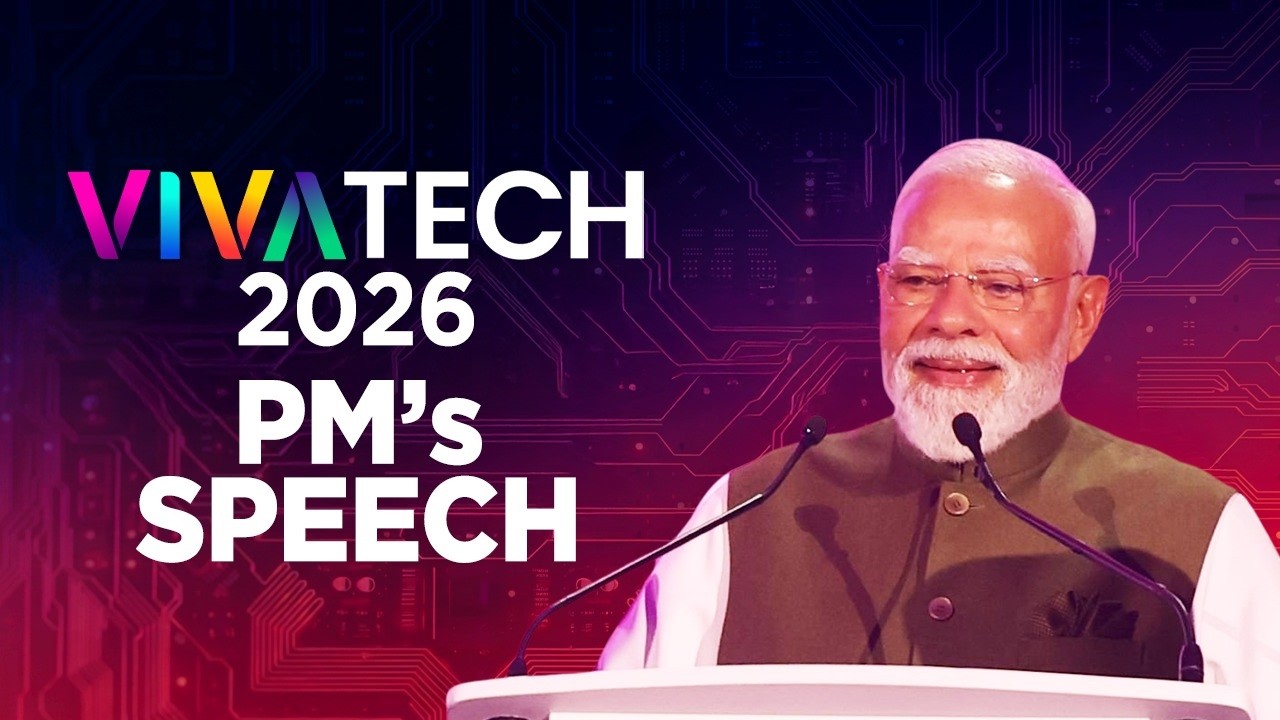 LIVE: PM Modi addresses the VivaTech 2026 in Paris