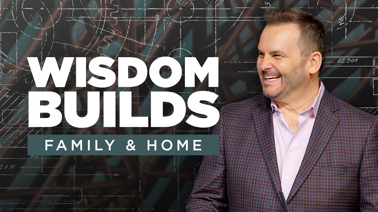 Wisdom Builds Family and Home | Sunday November 13 Springs Church 9:00AM CT