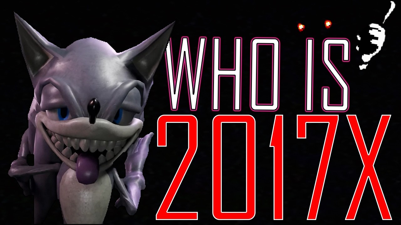 Who Is 2017X? :  A Familiar EXE Gone Delusional