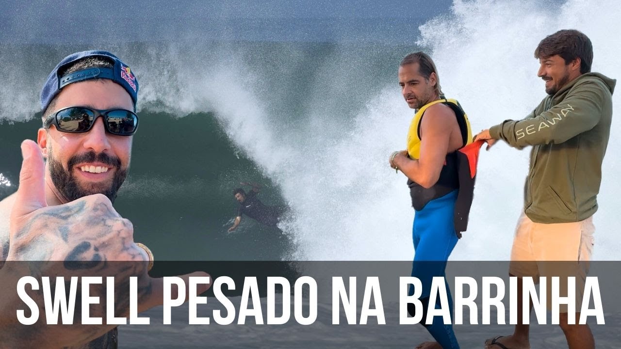 SWELL PESADO NA BARRINHA - SAQUAREMA - EP 02