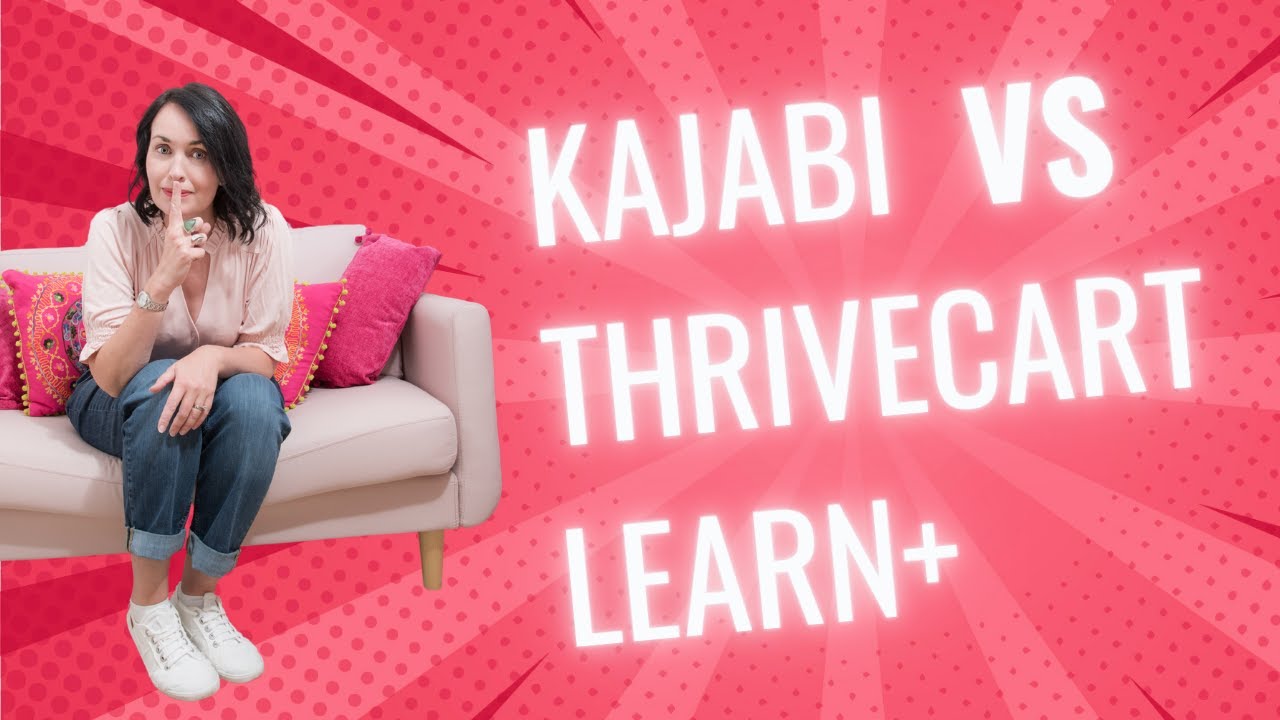 ThriveCart Learn+ vs Kajabi &ndash; I&rsquo;ve Used Both! Here&rsquo;s What You Need to Know Must Watch Before You Buy