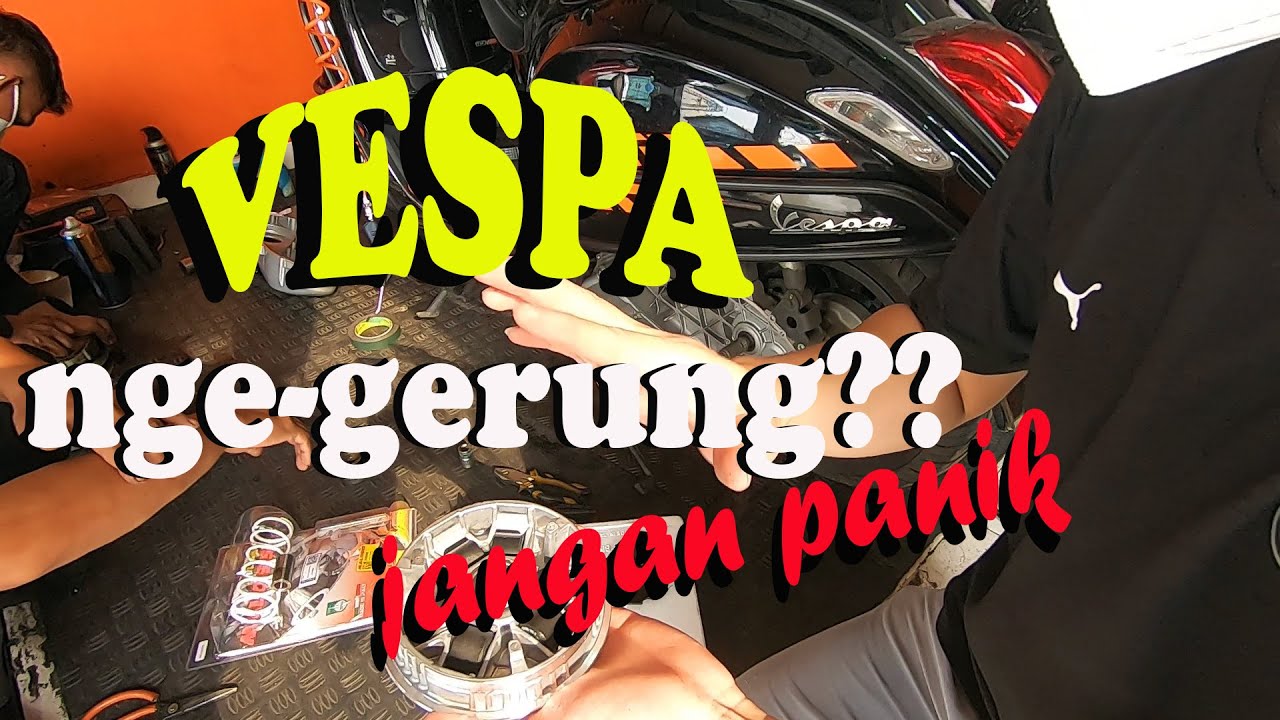 Pilih roller untuk VESPA matic sesuai kebutuhan