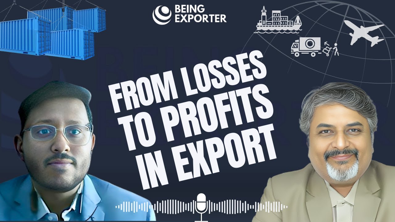 From Losses to Profit | How to Export | Being Exporter | Bhagirath Goswami