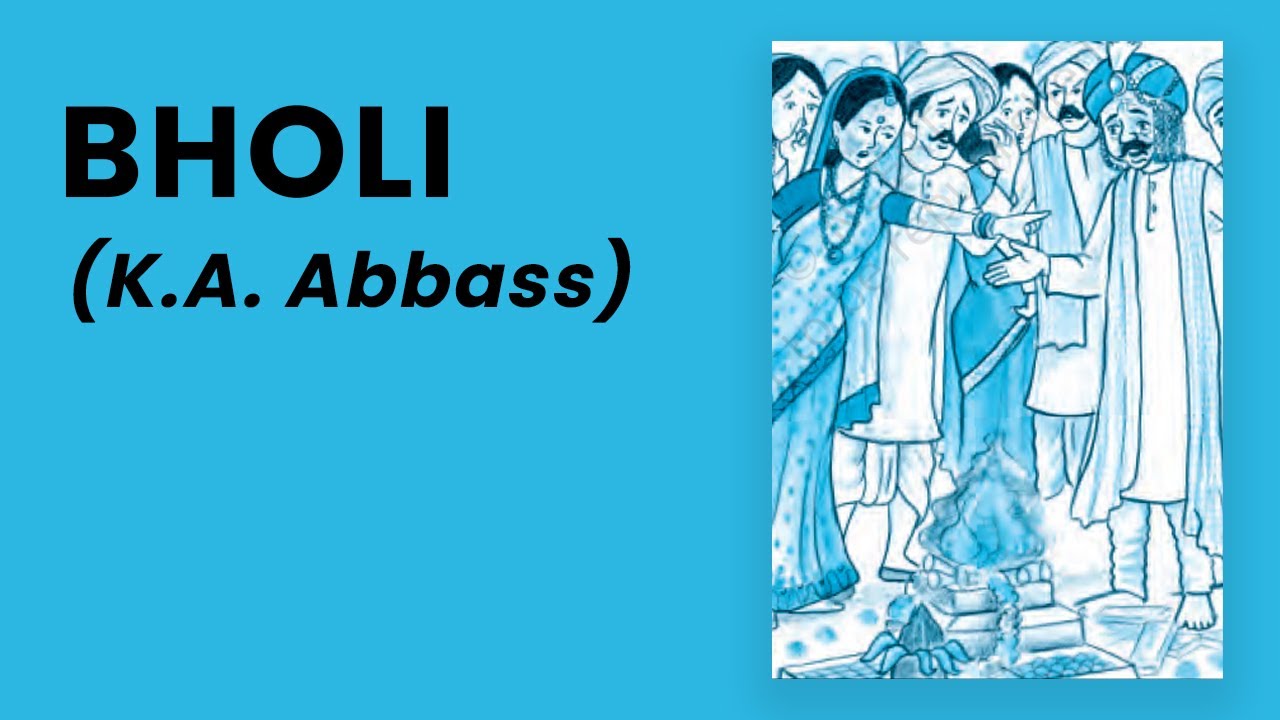 Bholi by K.A. Abbass 10+2 PSEB