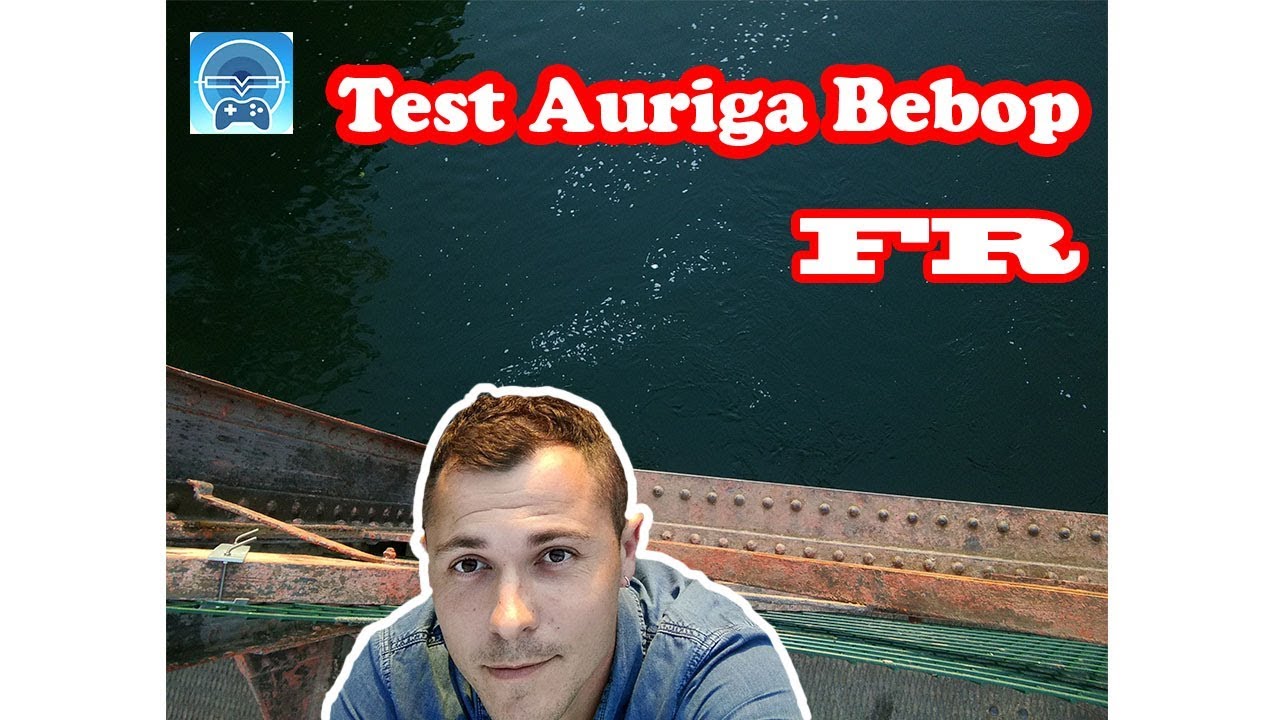 Comment piloter avec AURIGA BEBOP (Part 1) FR