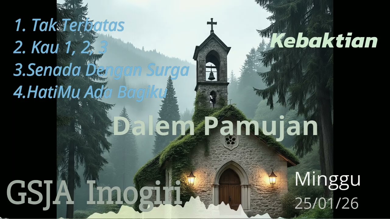 Mari memuji dan menyembah Tuhan Yesus Kristus 