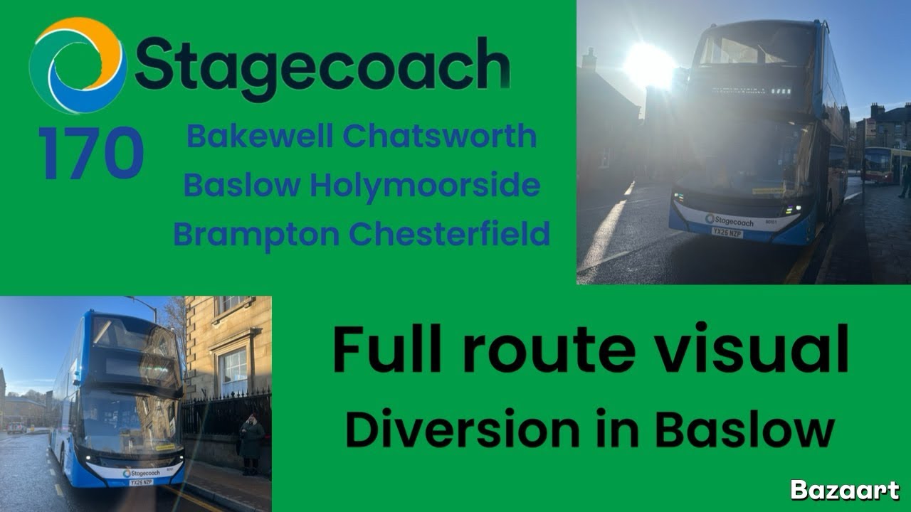 170 Bakewell - Chatsworth - Baslow - Chesterfield (Timelapse / full route visual)