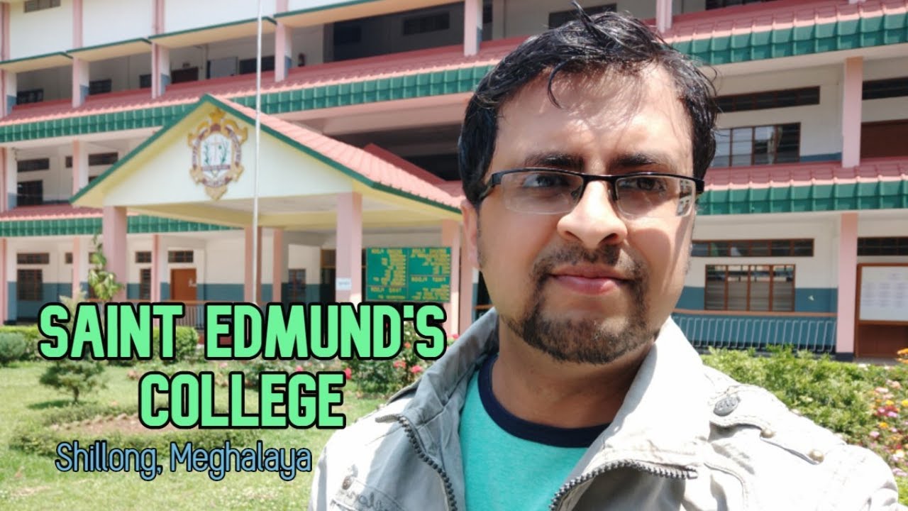St. Edmund's College (SEC), Shillong, Meghalaya