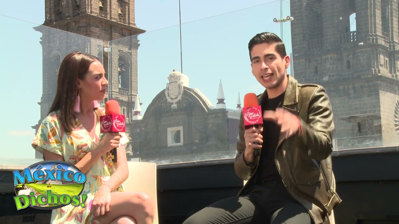 MEXICO DE DICHOS DESDE PUEBLA CON LA POBLANA MÁS GUAPA NURIA GIL
