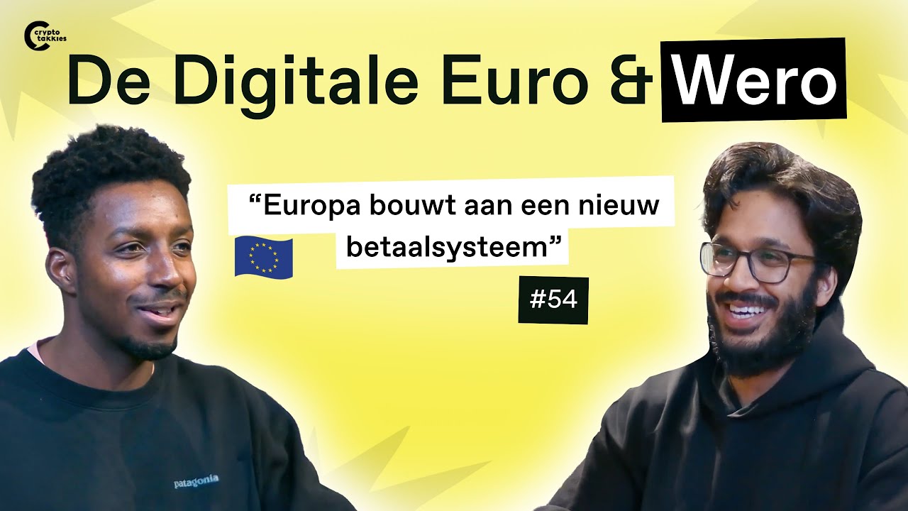 #54 De Digitale Euro & Wero | &ldquo;Europa bouwt aan een nieuw betaalsysteem&rdquo;