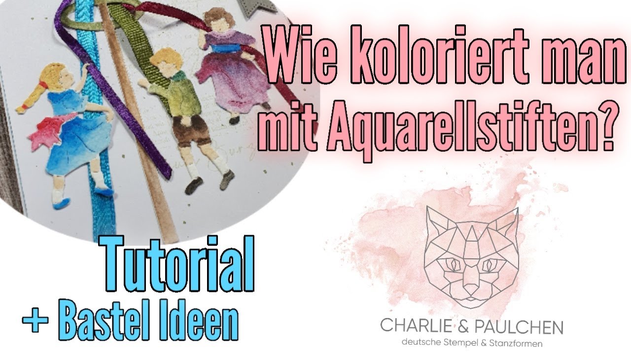 🎨 kolorieren mit Aquarellstiften | Tutorial und Bastelidee