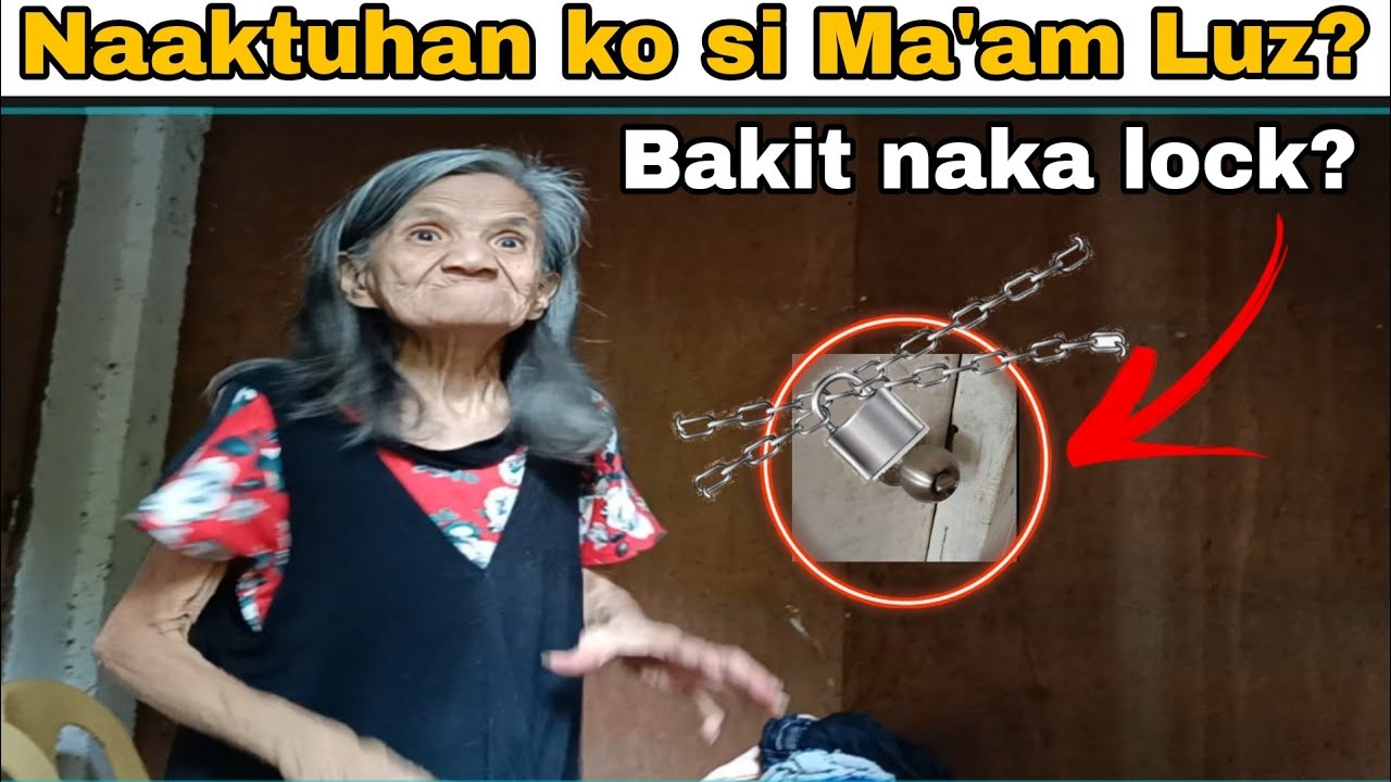 Nabahala ako sa kwarto ni Ma'am Luz ! Bakit  hindi siya makalabas!