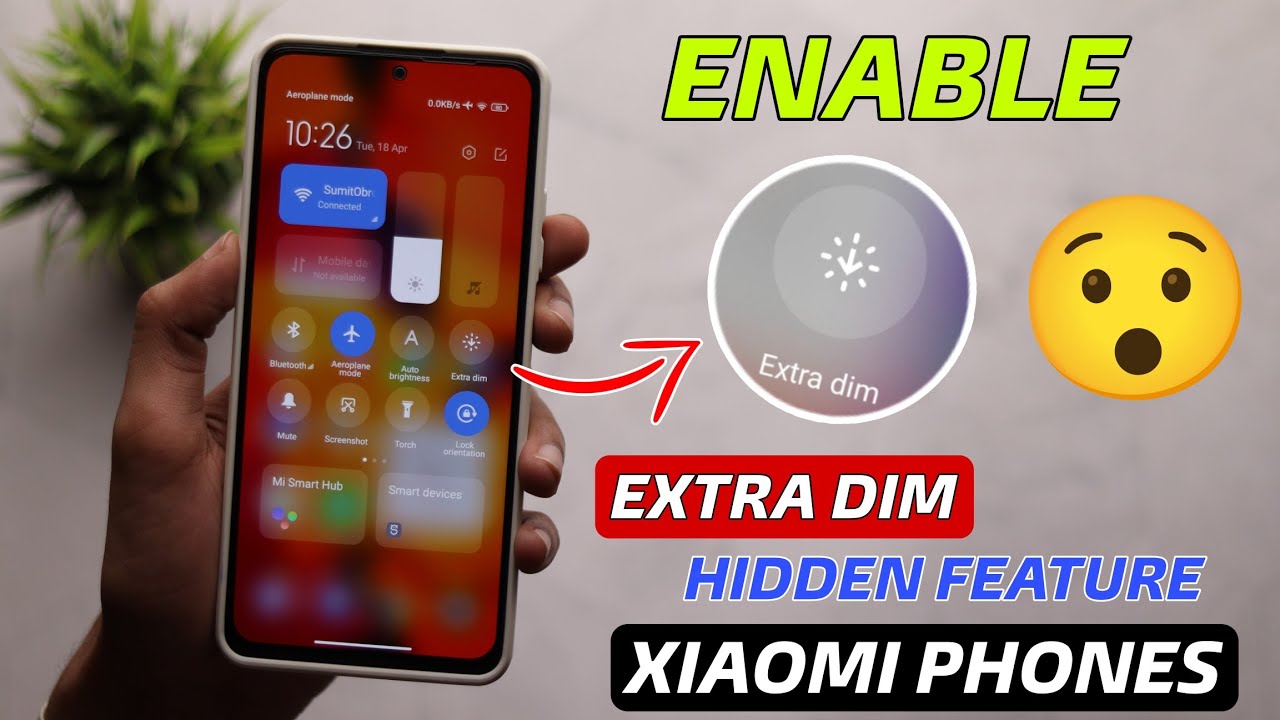 Enable Extra Dim Hidden Feature On Xiaomi Devices 👀