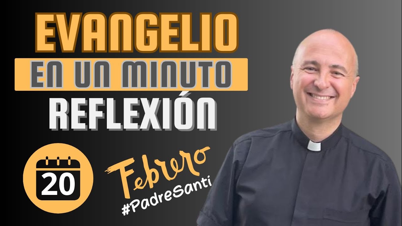 EL EVANGELIO EN 1 MINUTO #PADRESANTI #REFLEXION 