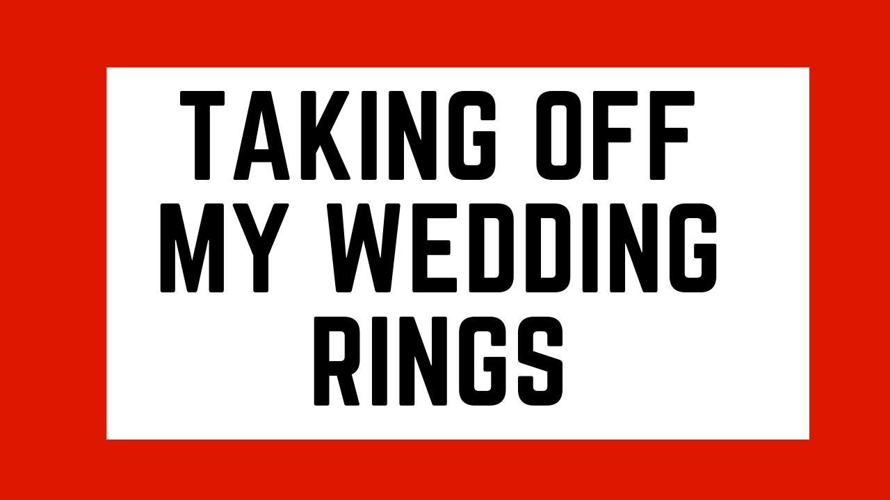 TAKING OFF MY WEDDING RINGS + HEALING FROM WIDOWHOOD