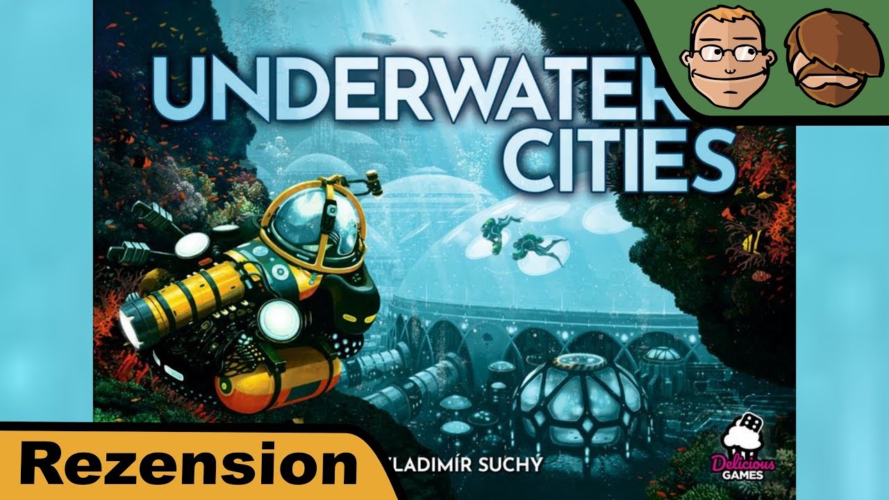 Underwater Cities - Brettspiel – Review
