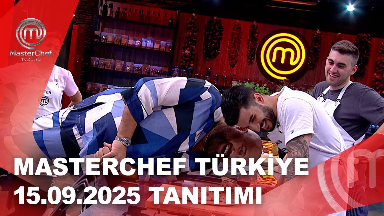 MasterChef T&uuml;rkiye 15.09.2025 Tanıtımı | MasterChef T&uuml;rkiye @masterchefturkiye